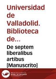 De septem liberalibus artibus [Manuscrito] | Biblioteca Virtual Miguel de Cervantes