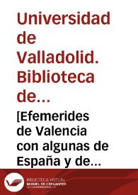[Efemerides de Valencia con algunas de España y de Europa en 1677 a 89] | Biblioteca Virtual Miguel de Cervantes