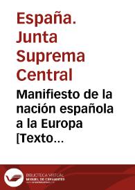 Manifiesto de la nación española a la Europa  | Biblioteca Virtual Miguel de Cervantes
