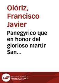 Panegyrico que en honor del glorioso martir San Fermin, hijo de Pamplona, su apostol, i primer obispo | Biblioteca Virtual Miguel de Cervantes