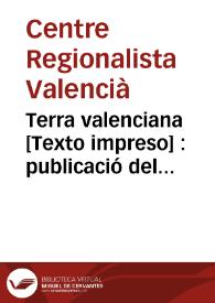Terra valenciana [Texto impreso] : publicació del Centre Regionaliste | Biblioteca Virtual Miguel de Cervantes