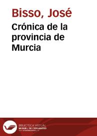 Crónica de la provincia de Murcia | Biblioteca Virtual Miguel de Cervantes
