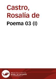 Poema 03 (I) / Rosalía de Castro | Biblioteca Virtual Miguel de Cervantes