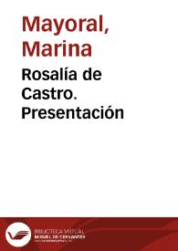 Rosalía de Castro. Presentación | Biblioteca Virtual Miguel de Cervantes