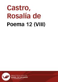 Poema 12 (VIII) / Rosalía de Castro | Biblioteca Virtual Miguel de Cervantes