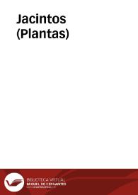Jacintos (Plantas) | Biblioteca Virtual Miguel de Cervantes