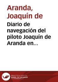 Diario de navegación del piloto Joaquín de Aranda en sus viajes entre España y América los años 1772-1778 | Biblioteca Virtual Miguel de Cervantes