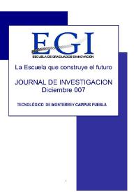 Journal de Investigación de la Escuela de Graduados e Innovación. Diciembre 2007 | Biblioteca Virtual Miguel de Cervantes