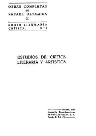 Estudios de crítica literaria y artística / Rafael Altamira | Biblioteca Virtual Miguel de Cervantes