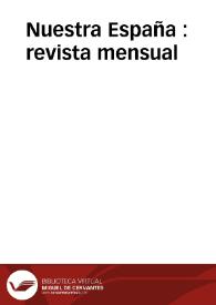 Nuestra España : Revista Mensual | Biblioteca Virtual Miguel de Cervantes