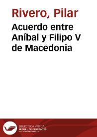 Acuerdo entre Aníbal y Filipo V de Macedonia / Pilar Rivero y Julián Pelegrín | Biblioteca Virtual Miguel de Cervantes