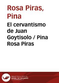 El cervantismo de Juan Goytisolo / Pina Rosa Piras | Biblioteca Virtual Miguel de Cervantes
