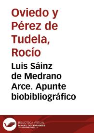 Luis Sáinz de Medrano Arce. Apunte biobibliográfico / Rocío Oviedo y Pérez de Tudela | Biblioteca Virtual Miguel de Cervantes