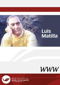 Luis Matilla / director Ramón F. Llorens | Biblioteca Virtual Miguel de Cervantes