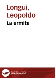 La ermita / Leopoldo Longui | Biblioteca Virtual Miguel de Cervantes