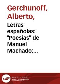 Letras españolas: "Poesías" de Manuel Machado; "Estrofas", por Ricardo J. Catarineu / Alberto Gerchunoff | Biblioteca Virtual Miguel de Cervantes