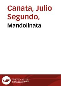 Mandolinata / Julio S. Canata | Biblioteca Virtual Miguel de Cervantes