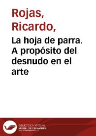 La hoja de parra. A propósito del desnudo en el arte / Ricardo Rojas | Biblioteca Virtual Miguel de Cervantes