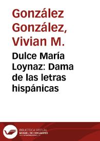 Dulce María Loynaz: Dama de las letras hispánicas / Vivian M. González González | Biblioteca Virtual Miguel de Cervantes