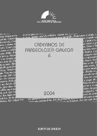 Cadernos de Fraseoloxía Galega. Núm. 6, 2004 | Biblioteca Virtual Miguel de Cervantes