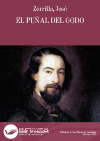 El puñal del godo / José Zorrilla | Biblioteca Virtual Miguel de Cervantes
