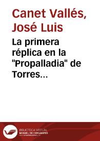 La primera réplica en la "Propalladia" de Torres Naharro / José Luis Canet  | Biblioteca Virtual Miguel de Cervantes