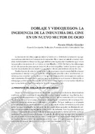 Doblaje y videojuegos: la incidencia de la industria del cine en un nuevo sector de ocio / Ramón Méndez | Biblioteca Virtual Miguel de Cervantes