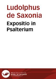 Expositio in Psalterium | Biblioteca Virtual Miguel de Cervantes