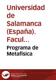 Programa de Metafísica | Biblioteca Virtual Miguel de Cervantes