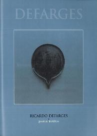 Poemas inéditos / Ricardo Defarges | Biblioteca Virtual Miguel de Cervantes