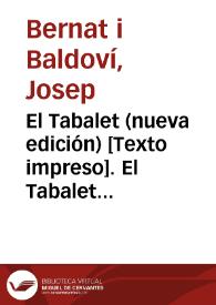 El Tabalet (nueva edición) [Texto impreso]. Número 6 - 6 junio 1847 | Biblioteca Virtual Miguel de Cervantes