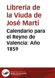 Calendario para el Reyno de Valencia. Año 1859 | Biblioteca Virtual Miguel de Cervantes