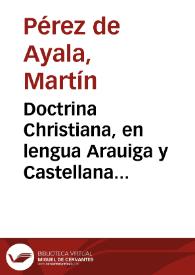 Doctrina Christiana, en lengua Arauiga y Castellana [Texto impreso] | Biblioteca Virtual Miguel de Cervantes