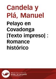 Pelayo en Covadonga : Romance histórico | Biblioteca Virtual Miguel de Cervantes