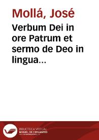 Verbum Dei in ore Patrum et sermo de Deo in lingua doctorum ...  | Biblioteca Virtual Miguel de Cervantes