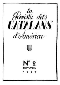 La Revista dels Catalans d'Amèrica. Núm. 2, novembre 1939 | Biblioteca Virtual Miguel de Cervantes