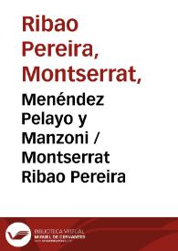 Menéndez Pelayo y Manzoni / Montserrat Ribao Pereira | Biblioteca Virtual Miguel de Cervantes