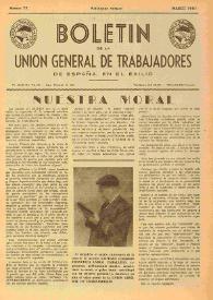 U.G.T. : Boletín de la Unión General de Trabajadores de España en Francia. Núm. 77, marzo de 1951 | Biblioteca Virtual Miguel de Cervantes