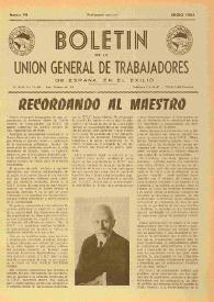 U.G.T. : Boletín de la Unión General de Trabajadores de España en Francia. Núm. 99, enero de 1953 | Biblioteca Virtual Miguel de Cervantes
