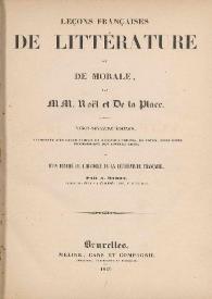 Leçons françaises de littérature e de morale / par M. M. Noël et De la Place | Biblioteca Virtual Miguel de Cervantes