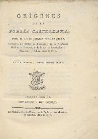 Orígenes de la poesía castellana / por D. Luis Josef Velazquez ... | Biblioteca Virtual Miguel de Cervantes