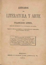 Estudios de literatura y artes /  por Francisco Giner | Biblioteca Virtual Miguel de Cervantes
