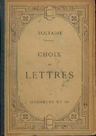Choix de lettres / Voltaire ; publié avec une introduction et des notes par L. Brunel | Biblioteca Virtual Miguel de Cervantes