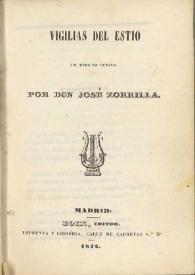 Vigilias del estío : un tomo en octavo / por José Zorrilla | Biblioteca Virtual Miguel de Cervantes