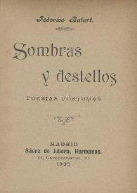 Sombras y destellos. Poesías póstumas / Federico Balart | Biblioteca Virtual Miguel de Cervantes