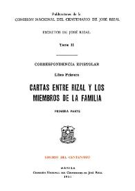 Cartas entre Rizal y los miembros de la familia. Primera parte / José Rizal | Biblioteca Virtual Miguel de Cervantes