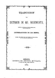 Traducción del dictamen de Mr. Wadsworth sobre las reclamaciones mexicanas.. | Biblioteca Virtual Miguel de Cervantes