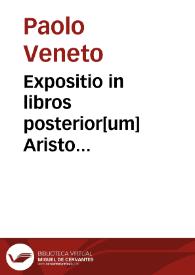 Expositio in libros posterior[um] Aristo... | Biblioteca Virtual Miguel de Cervantes