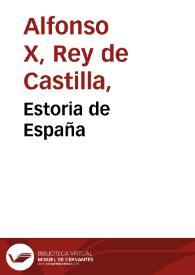 Estoria de España | Biblioteca Virtual Miguel de Cervantes