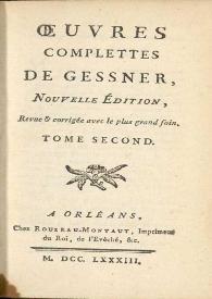 Oeuvres complettes de Gessner. Tome second | Biblioteca Virtual Miguel de Cervantes